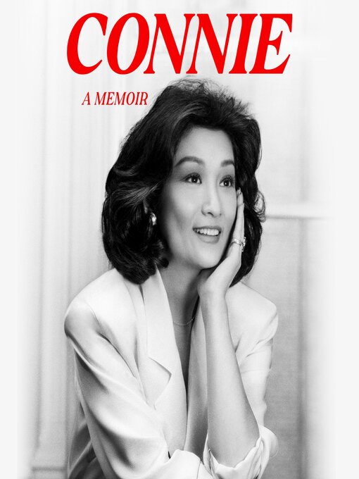 Title details for Connie by Connie Chung - Wait list